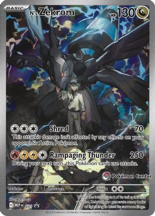 N's Zekrom (Pokemon Center Exclusive) 031- ME Mega Evolution Promo Holofoil - Promo