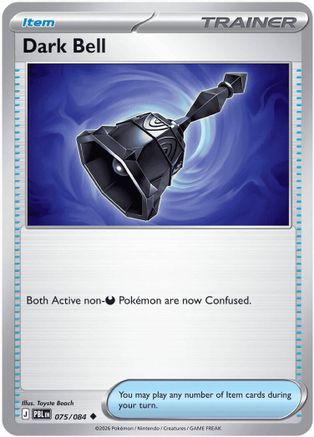 Dark Bell 075/084 - ME05 Pitch Black - Uncommon