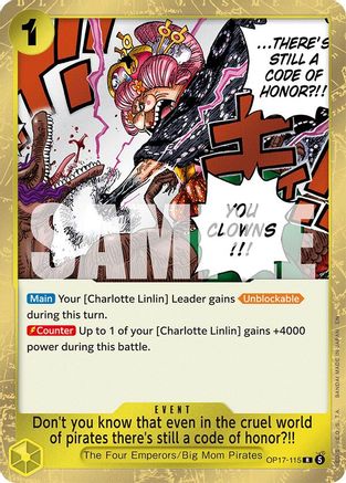 Don't you know that even in the cruel world of pirates there's still a code of honor?!! (OP17-115) - The World's Strongest Warriors Foil