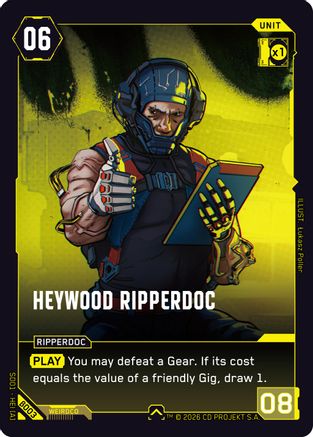 Heywood Ripperdoc (B003) - The Heist Beta Starter Deck