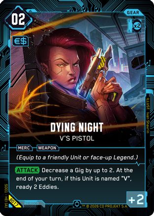 Dying Night - V's Pistol (B017) - The Heist Beta Starter Deck Foil