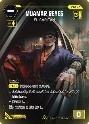 Muamar Reyes - El Capitan (ILegend) (B147) - Welcome to Night City Beta Foil