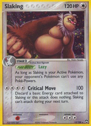 Slaking 13/108 - Power Keepers Reverse Holofoil - Holo Rare