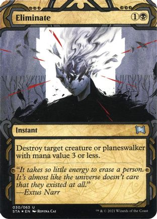 Eliminate (Foil Etched) [Strixhaven: School of Mages Mystical Archive]