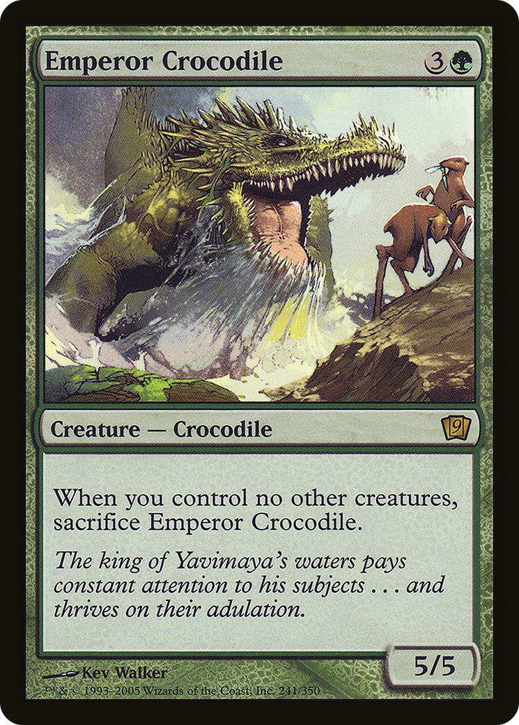 Emperor Crocodile [Ninth Edition]
