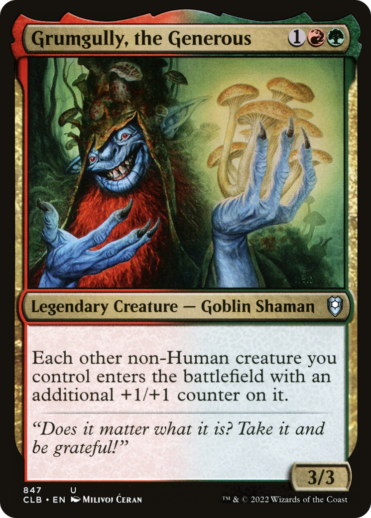 Grumgully, the Generous [Commander Legends: Battle for Baldur's Gate]