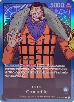 Crocodile (001) [Super Pre-Release Starter Deck: The Seven Warlords of the Sea]