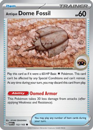 Antique Dome Fossil (152/165) [Scarlet & Violet 151]