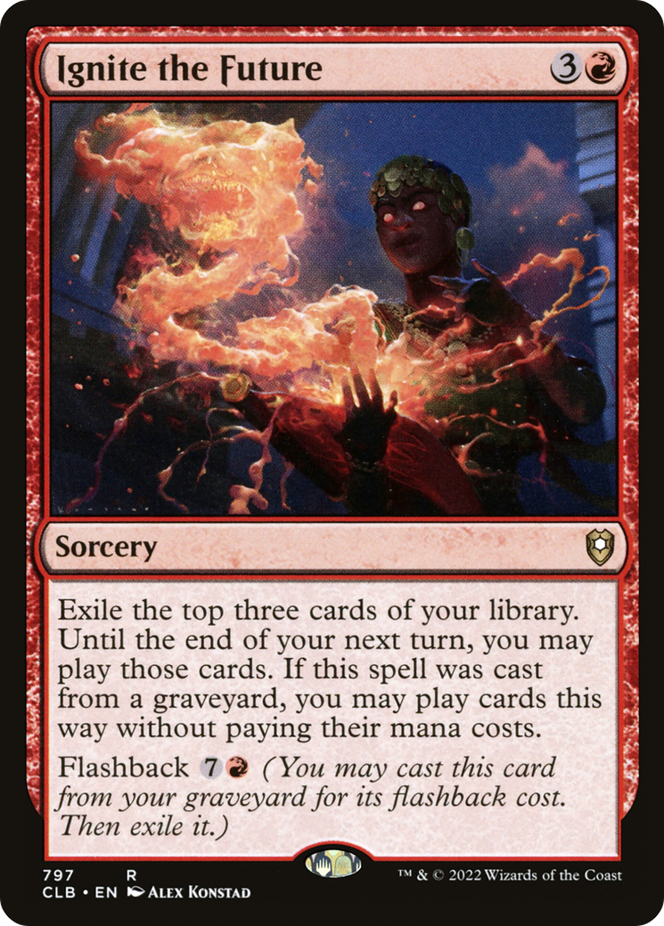 Ignite the Future [Commander Legends: Battle for Baldur's Gate]