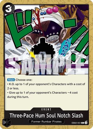 Three-Pace Hum Soul Notch Slash [Extra Booster: Anime 25th Collection]