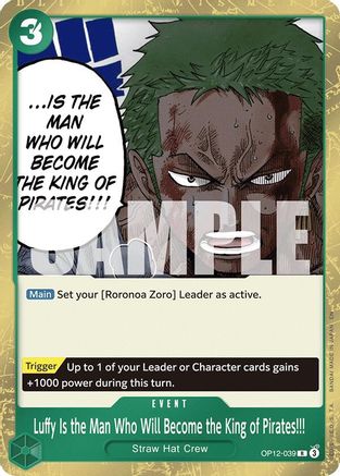 Luffy Is the Man Who Will Become the King of Pirates!!! (OP12-039) [Legacy of the Master]