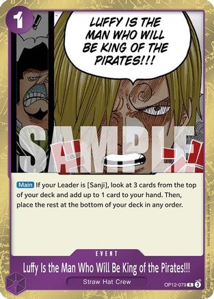 Luffy Is the Man Who Will Be King of the Pirates!!! (OP12-079) [Legacy of the Master]