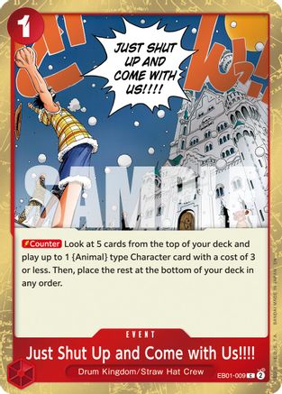 Just Shut Up and Come with Us!!!! (Pirate Foil) [Premium Booster -The Best- Vol. 2]