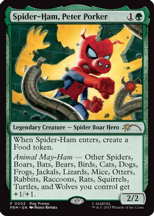 Spider-Ham, Peter Porker [Wizards Play Network 2025]