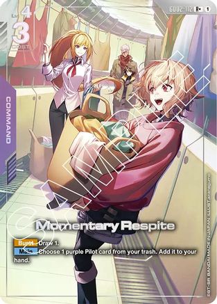 Momentary Respite (R+) (GD02-112) - Dual Impact Holofoil