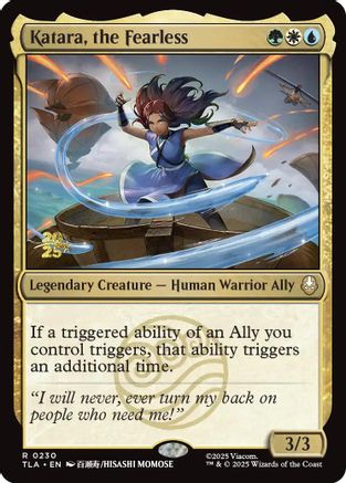 Katara, the Fearless [Avatar: The Last Airbender Prerelease Cards]