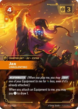 Jax - Unrelenting (119/221) - Spiritforged Foil