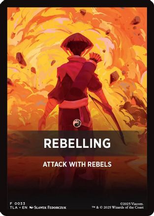Rebelling Theme Card [Avatar: The Last Airbender Tokens]
