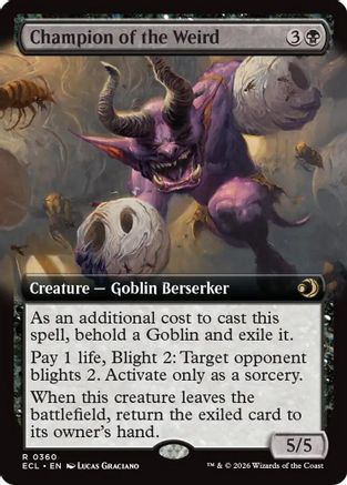 Champion of the Weird (Extended Art) (ECL-360) - Lorwyn Eclipsed Foil
