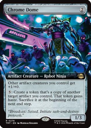 Chrome Dome (Extended Art) (TMT-276) - Teenage Mutant Ninja Turtles Foil