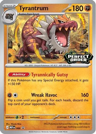 Tyrantrum 066- ME Mega Evolution Promo Holofoil - Promo