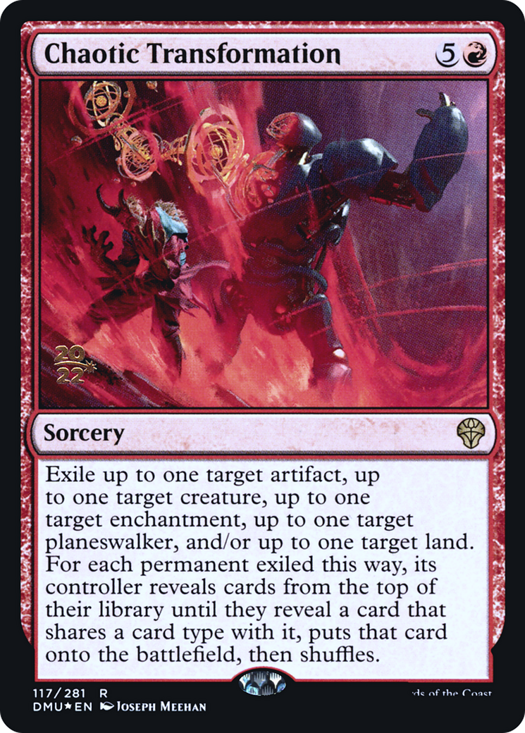 Chaotic Transformation [Dominaria United Prerelease Promos]