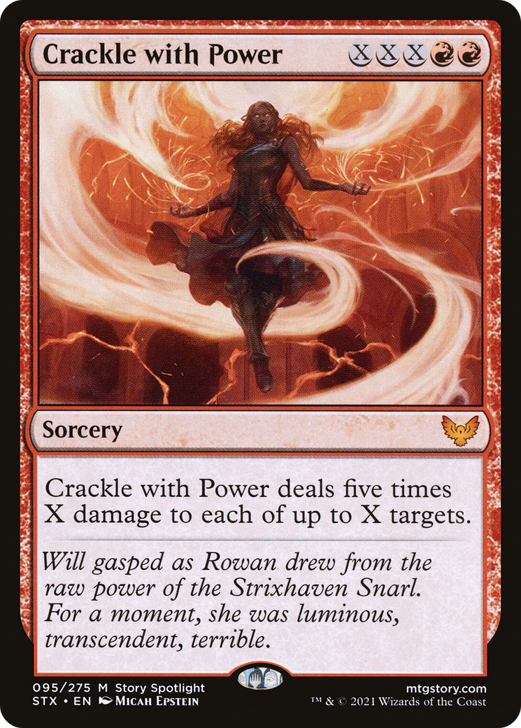 Crackle with Power [Strixhaven: School of Mages]
