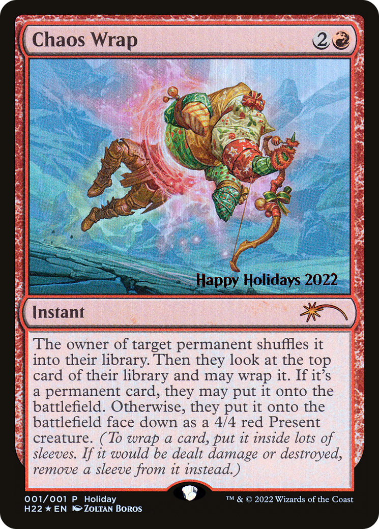 Chaos Wrap [Happy Holidays]