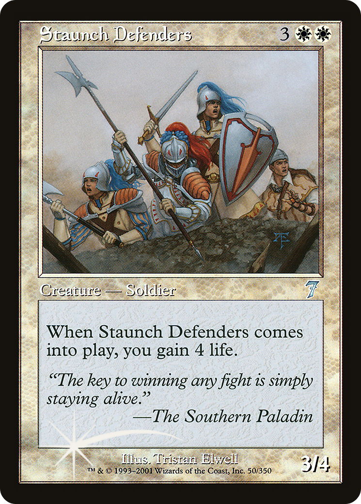 Staunch Defenders [Seventh Edition]